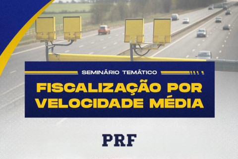 PRF promove debate nacional sobre fiscalização por velocidade média